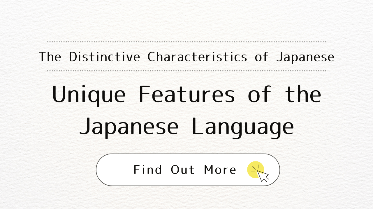 Unique Features of the Japanese Language Every Learner Should Know ...