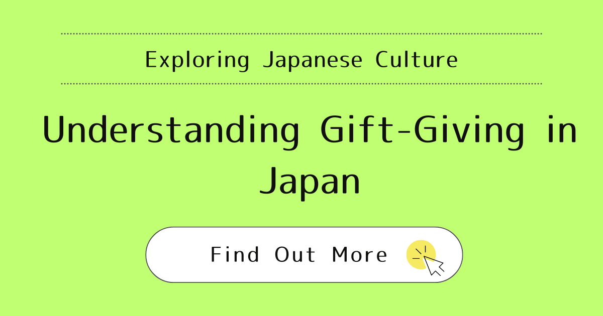 This image represents Understanding Gift-Giving in Japan